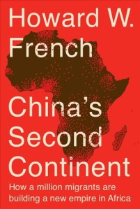 chinas-second-continent-howard-french